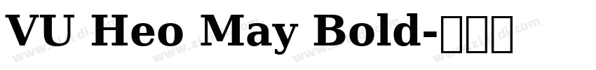VU Heo May Bold字体转换
